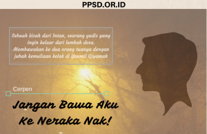 Jangan Bawa Aku ke Neraka Nak!