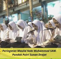 Gebyar Maulid Nabi Muhammad SAW. Berasama Pondok Pesantren Sunan Drajat Putri. maulid_nabi_muhammad_saw_2018