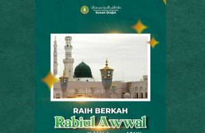 Raih Berkah Rabiul Awwal Bulan Kelahiran Nabi Muhammad SAW.