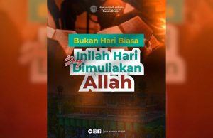 Bukan Hari Biasa: Inilah Hari yang Dimuliakan Allah