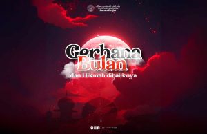 Gerhana Bulan dan Hikmah Dibaliknya